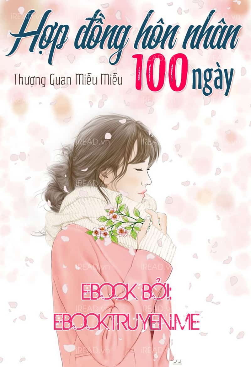 Hợp Đồng Hôn Nhân 100 Ngày