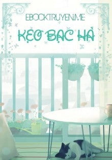 Kẹo Bạc Hà - Ngôn Tình