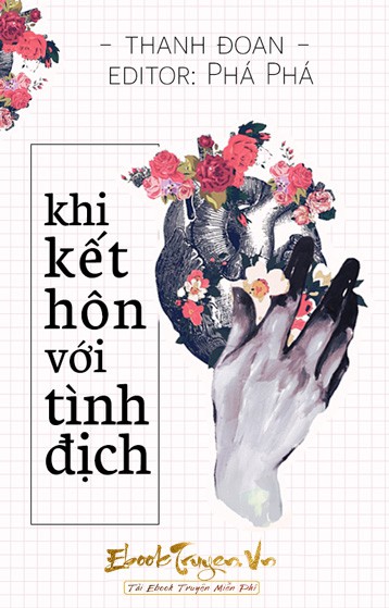 Kết Hôn Với Tình Địch (Kết Hôn Cùng Tình Địch)