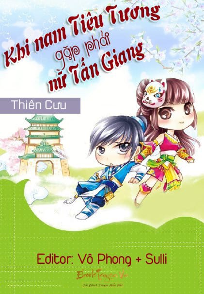 Khi Nam Tiêu Tương Gặp Phải Nữ Tấn Giang