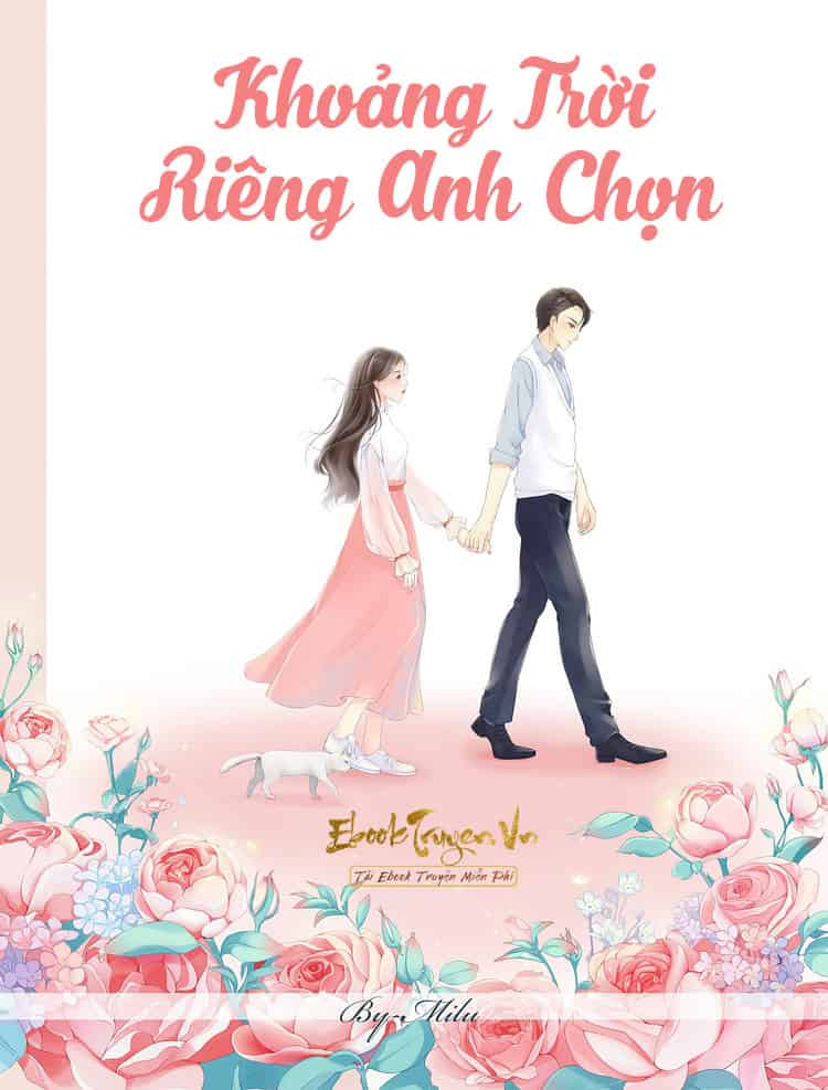 Khoảng Trời Riêng Anh Chọn