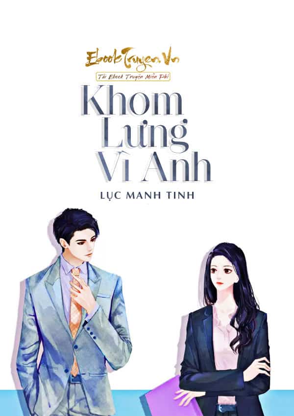 Khom Lưng Vì Anh