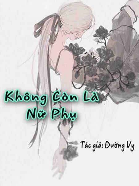 Không Còn Là Nữ Phụ