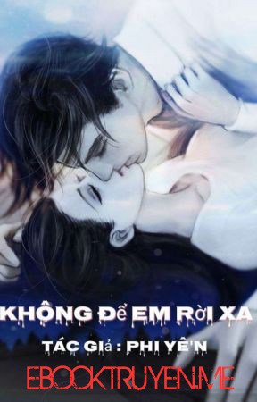 Không Để Em Rời Xa