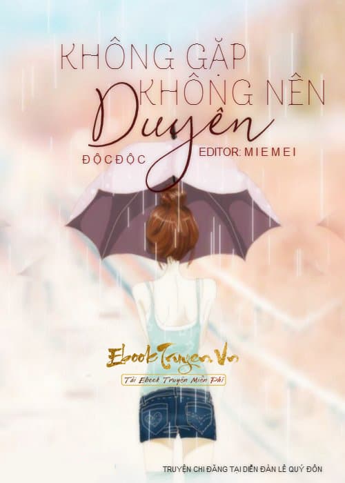 Không Gặp Không Nên Duyên