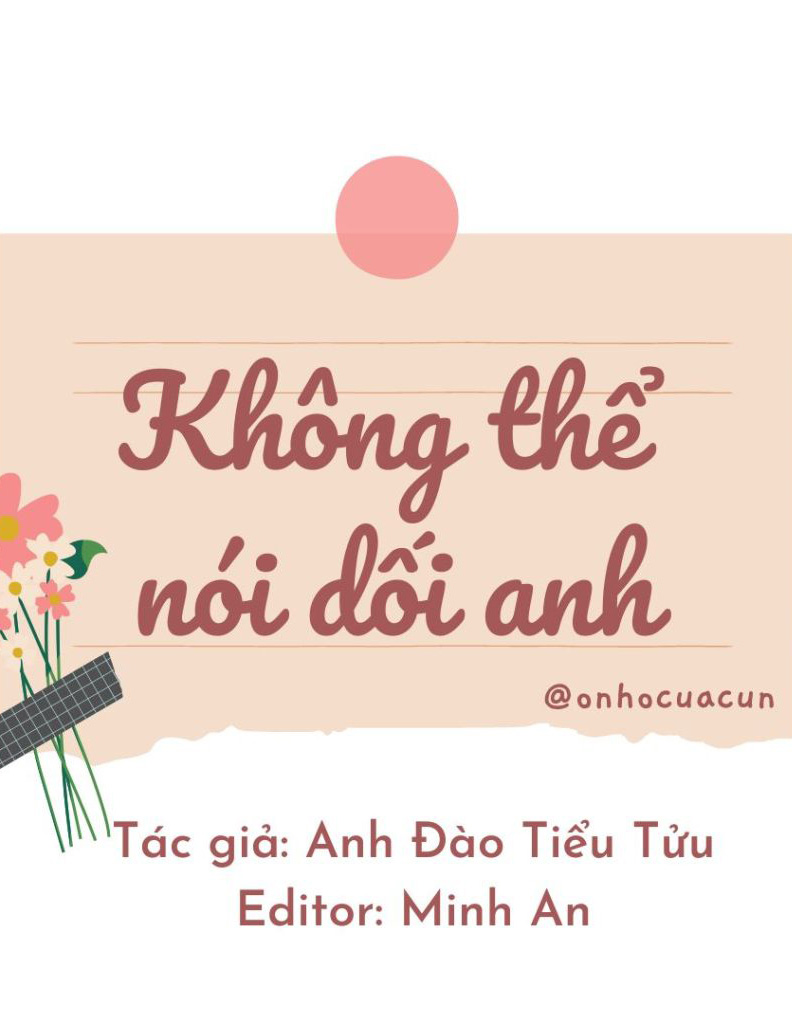 Không Thể Nói Dối Anh