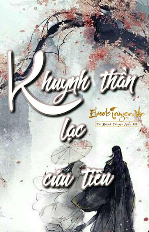 Khuynh Thành Lạc Cửu Tiêu