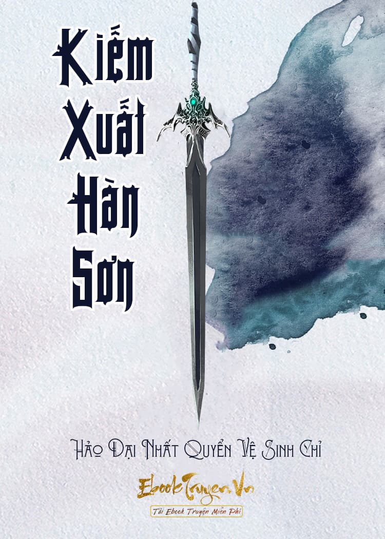 Kiếm Xuất Hàn Sơn