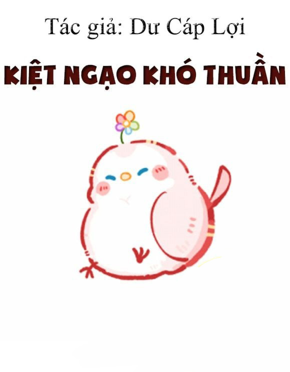 Kiệt Ngạo Khó Thuần