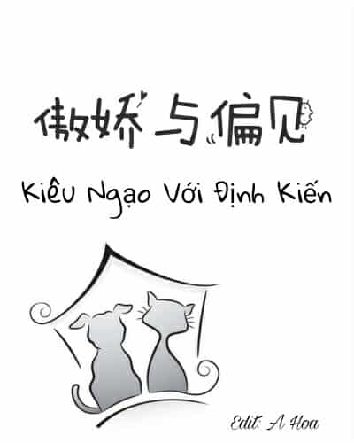 Kiêu Ngạo Với Định Kiến