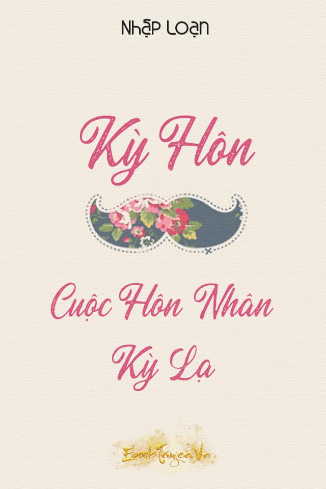 Kỳ Hôn - Cuộc Hôn Nhân Kỳ Lạ