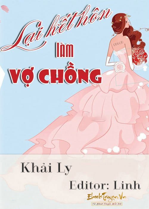 Lại Kết Hôn Làm Vợ Chồng