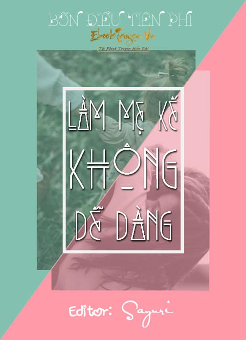 Làm Mẹ Kế Không Dễ Dàng