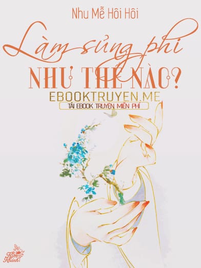 Làm Sủng Phi Như Thế Nào