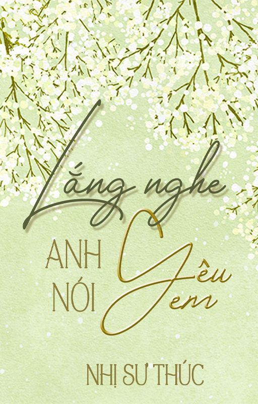 Lắng Nghe Anh Nói Yêu Em