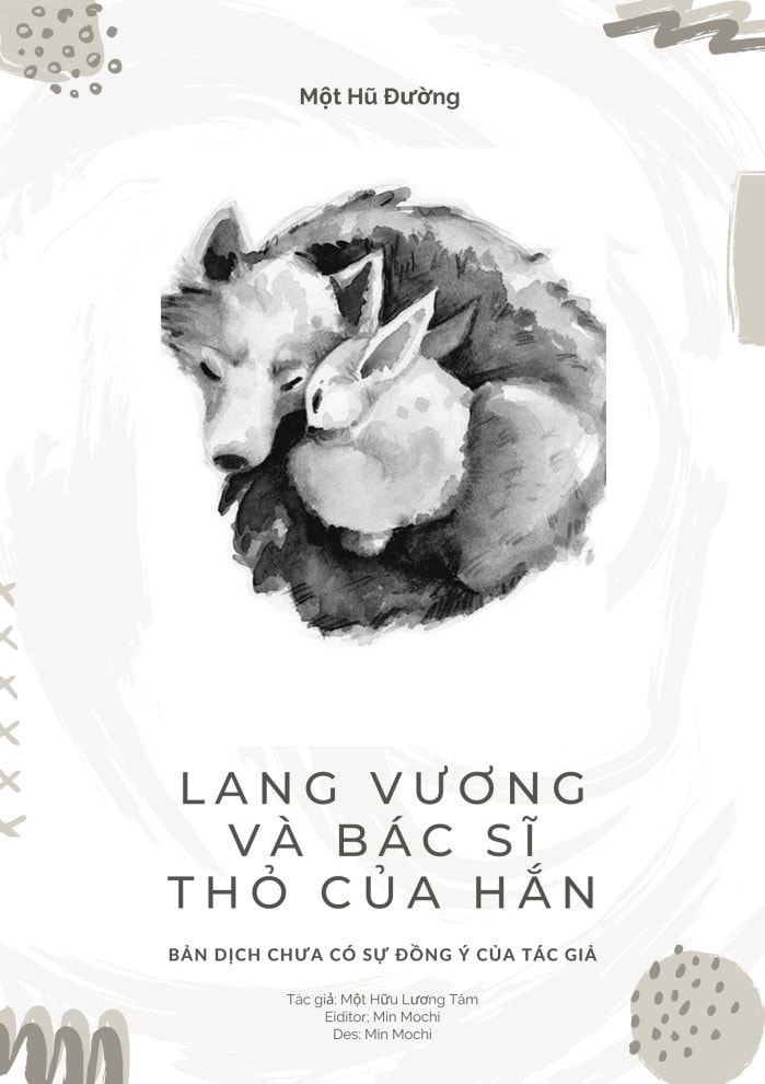 Lang Vương Và Bác Sĩ Thỏ Của Hắn