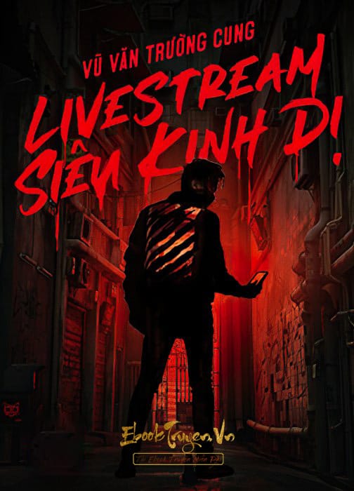 Livestream Siêu Kinh Dị