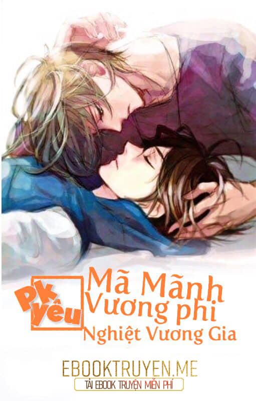 Ma Mãnh Vương Phi Pk Yêu Nghiệt Vương Gia