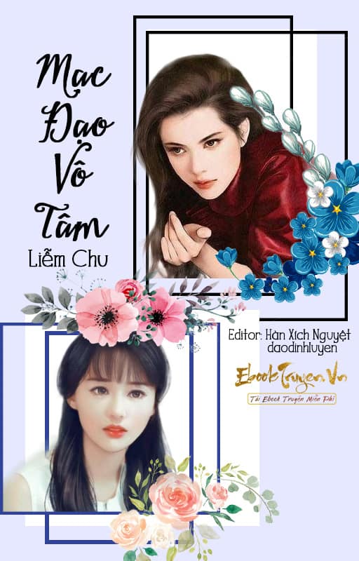 Mạc Đạo Vô Tâm - Phần 2