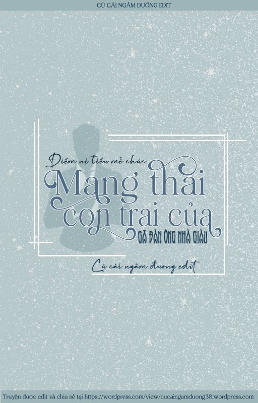 Mang Thai Con Trai Của Gã Đàn Ông Nhà Giàu