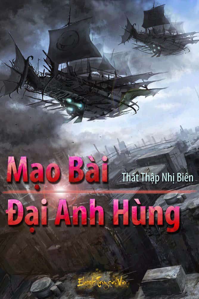 Mạo Bài Đại Anh Hùng