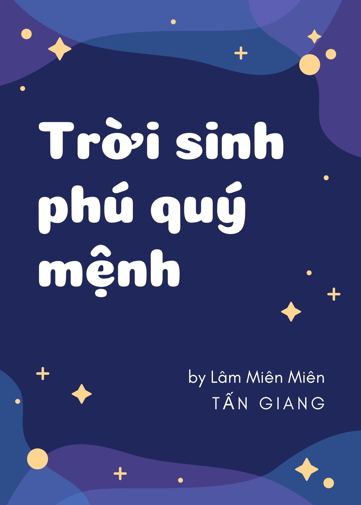 Mệnh Phú Quý Trời Sinh