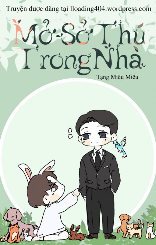 Mở Sở Thú Trong Nhà