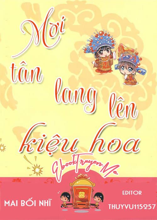 Mời Tân Lang Lên Kiệu Hoa