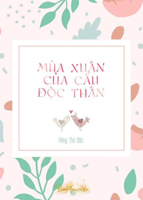 Mùa Xuân Của Chó Độc Thân