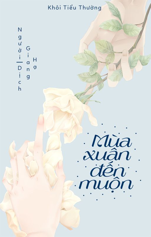 Mùa Xuân Đến Muộn