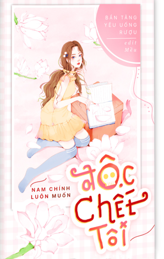 Nam Chính Luôn Muốn Độc Chết Tôi