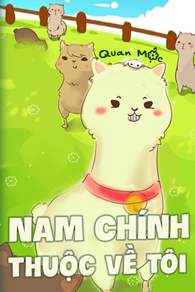 Nam Chính Thuộc Về Tôi