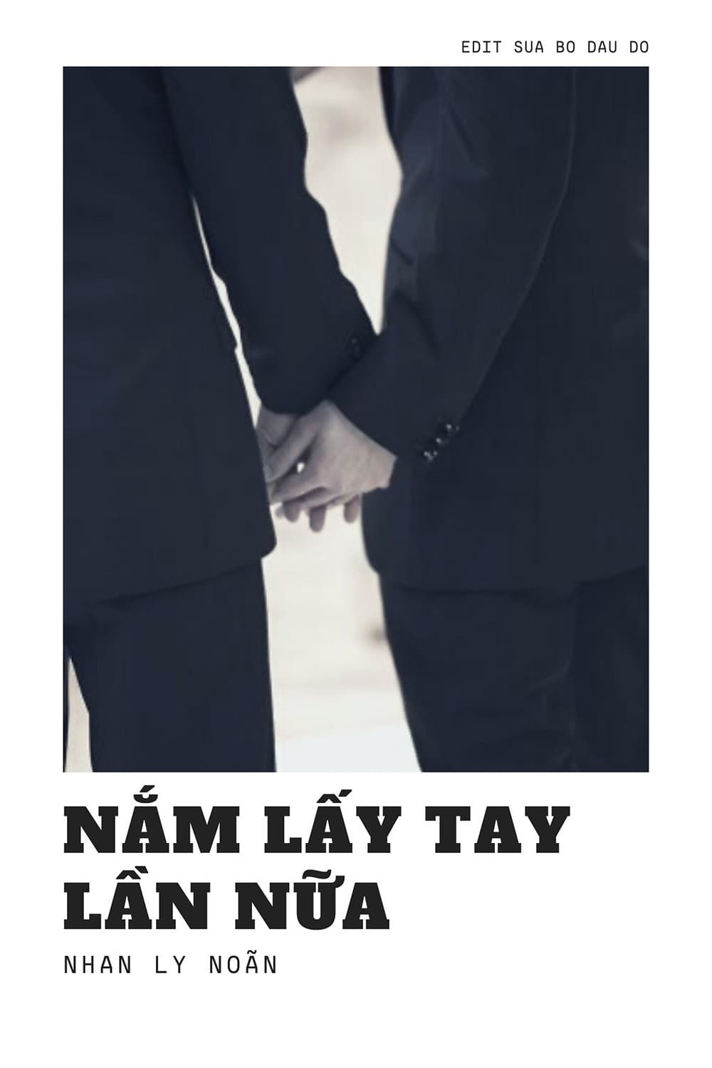 Nắm Lấy Tay Lần Nữa