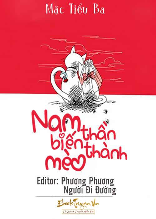 Nam Thần Biến Thành Mèo