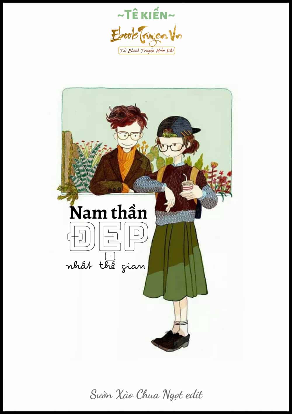 Nam Thần Đẹp Nhất Thế Gian