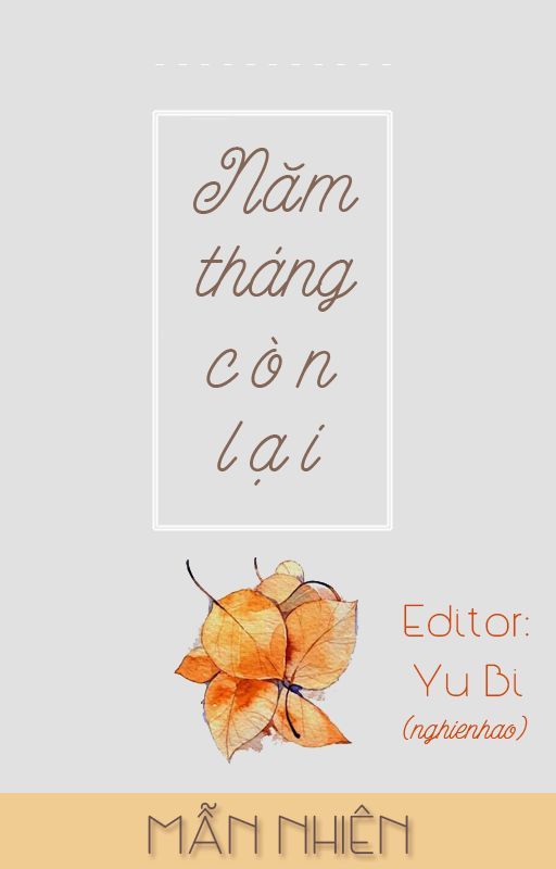 Năm Tháng Còn Lại (Dư Sinh Vi Kỳ)