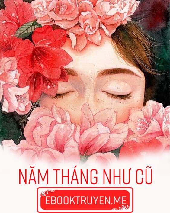 Năm Tháng Như Cũ