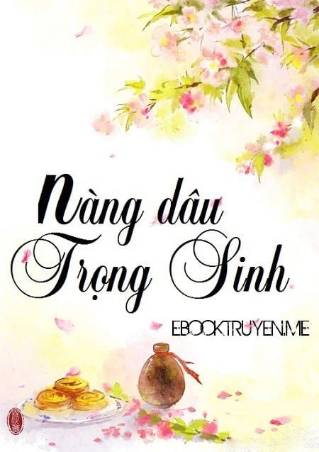 Nàng Dâu Trọng Sinh