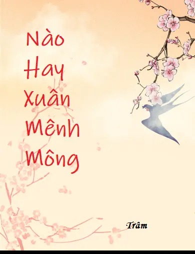 Nào Hay Xuân Mênh Mông