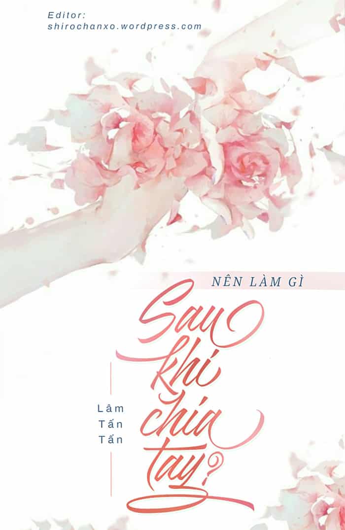 Nên Làm Gì Sau Khi Chia Tay