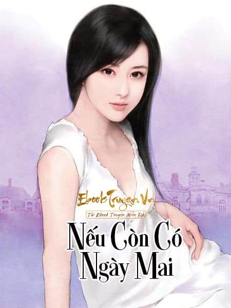 Nếu Còn Có Ngày Mai