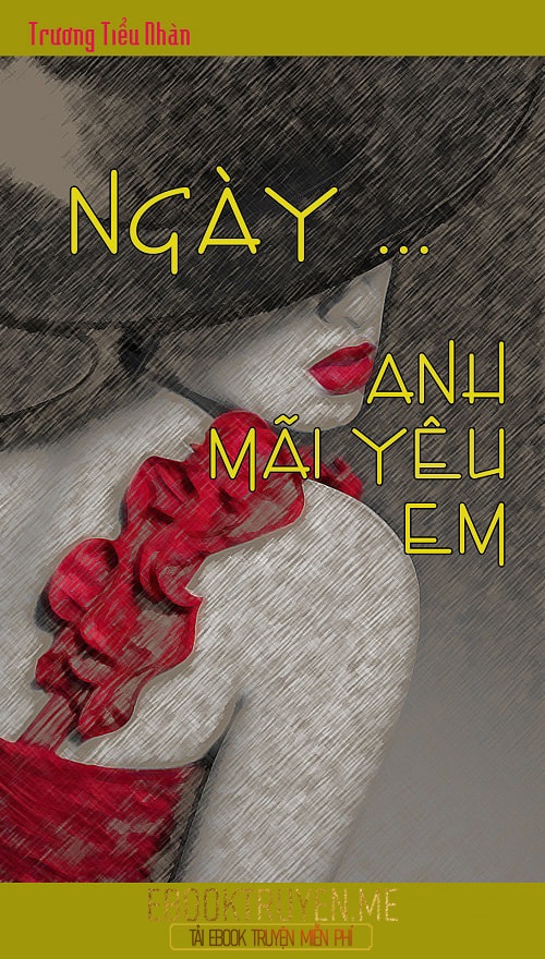 Ngày Anh Mãi Yêu Em