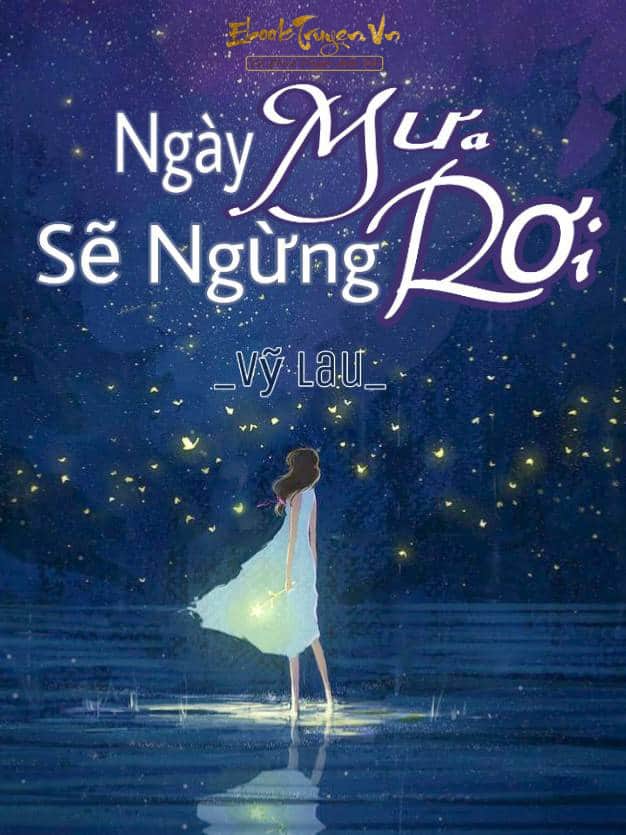 Ngày Mưa Sẽ Ngừng Rơi