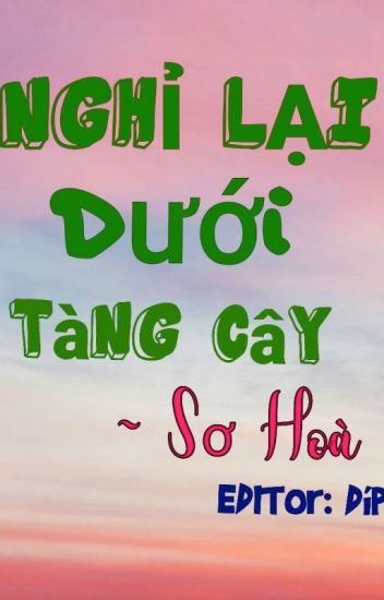 Nghỉ Lại Dưới Tàng Cây