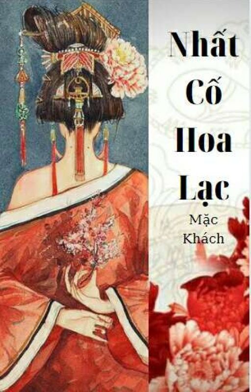 Nhất Cố Hoa Lạc