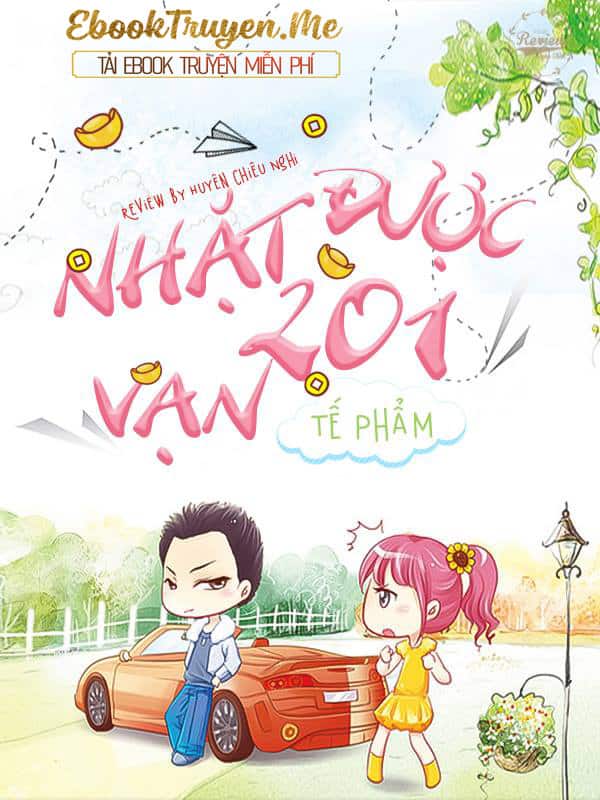 Nhặt Được 201 Vạn