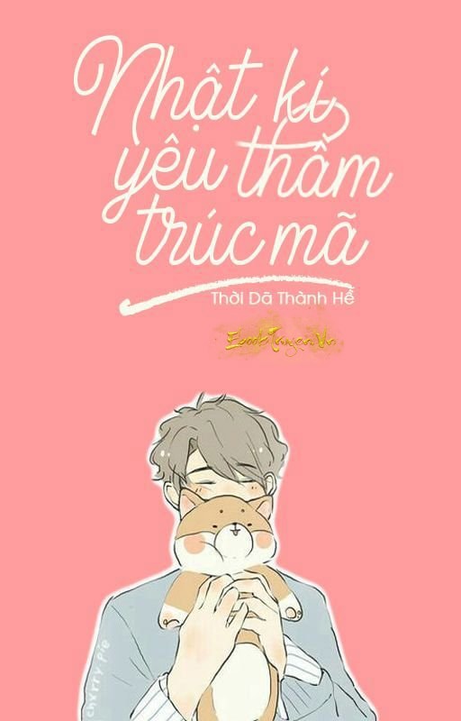 Nhật Kí Yêu Thầm Trúc Mã