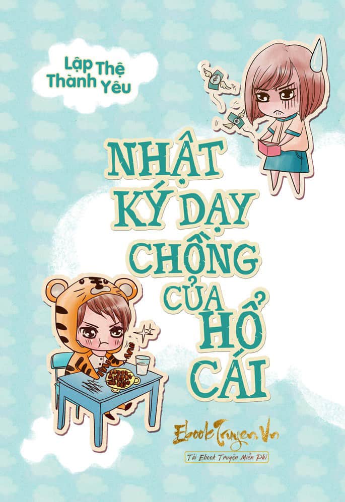 Nhật Ký Dạy Chồng Của Hổ Cái