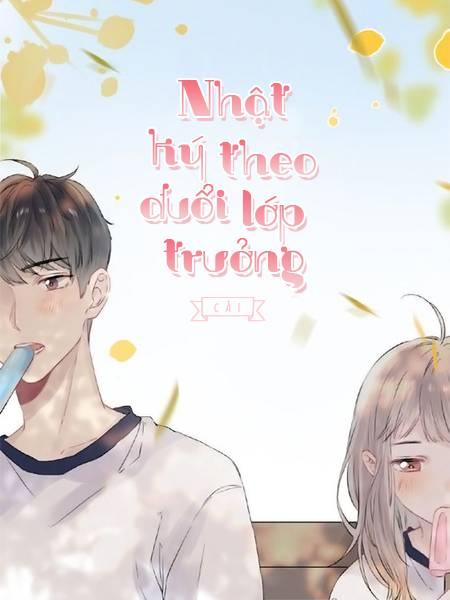 Nhật Ký Theo Đuổi Lớp Trưởng