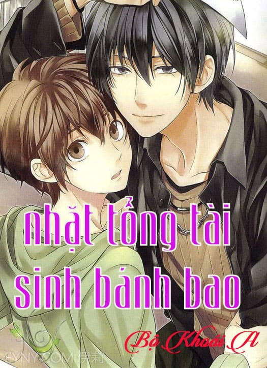 Nhặt Tổng Tài Sinh Bánh Bao